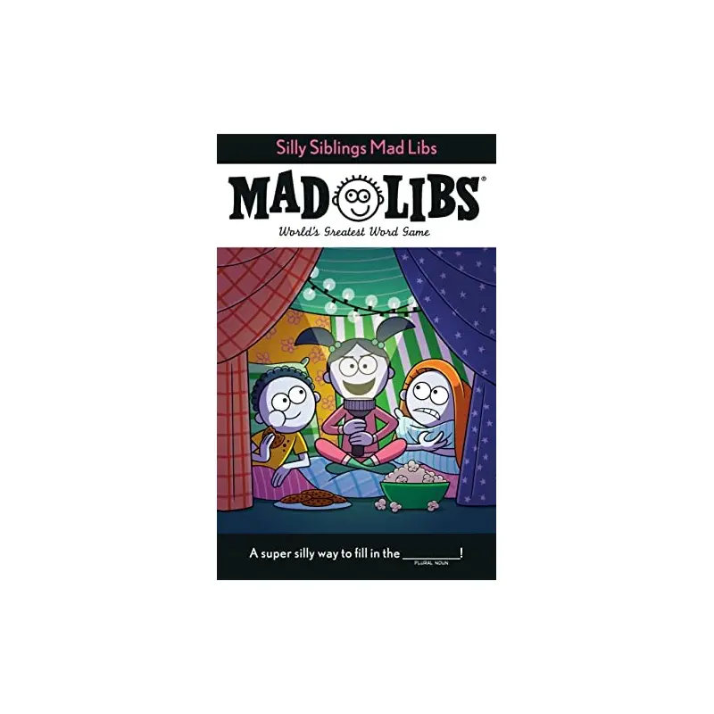 Silly Siblings Mad Libs