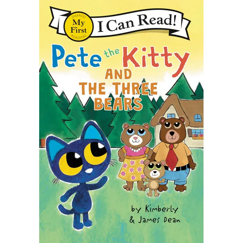 Pete the Kitty and the Three Bears (My First)