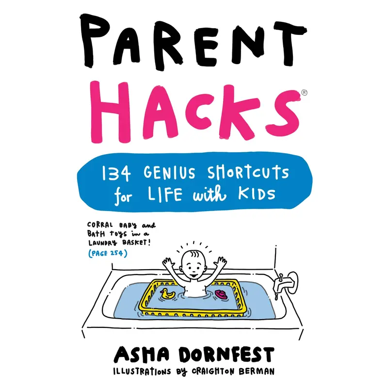 Parent Hacks