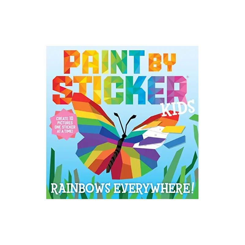 Paint By Sticker Kids: Rainbows Everywhere