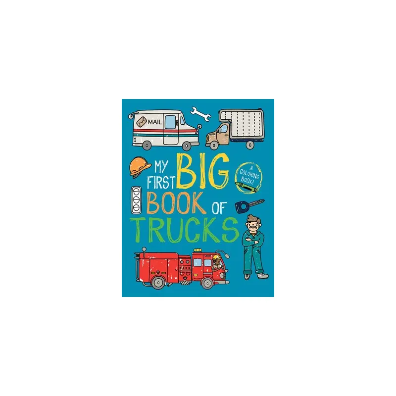 My First Big Book of Trucks