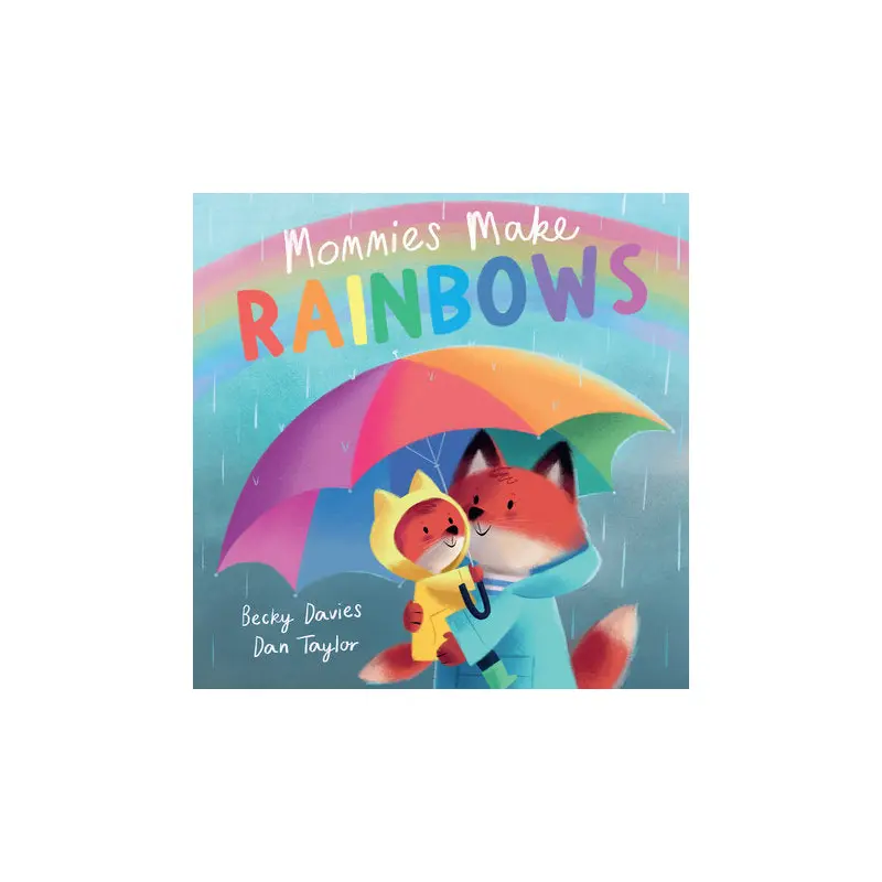 Mommies Make Rainbows