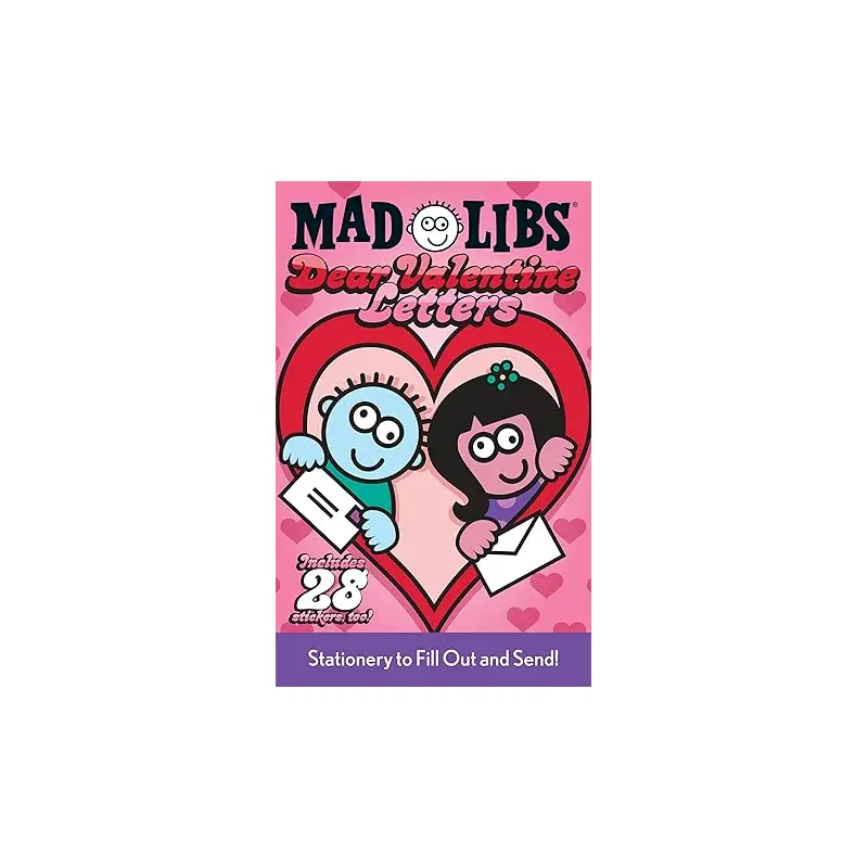 Mad Libs Dear Valentine Letters