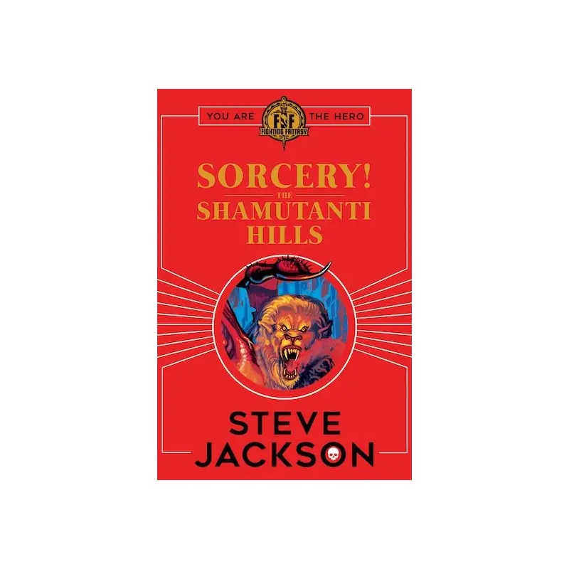 Fighting Fantasy Sorcery the Shamutanti Hills