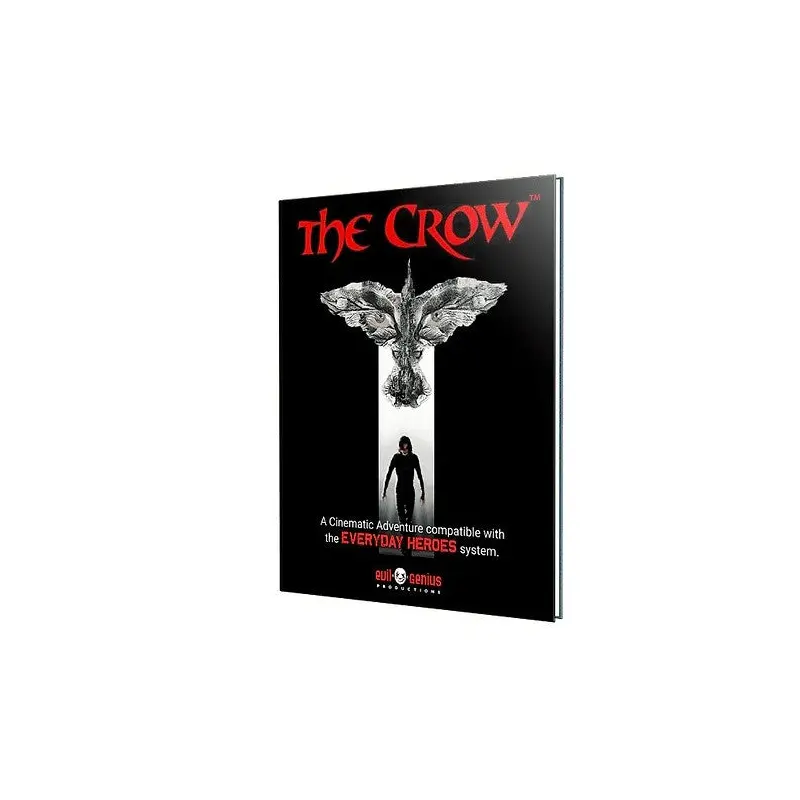 Everyday Heroes RPG - The Crow Cinematic Adventures