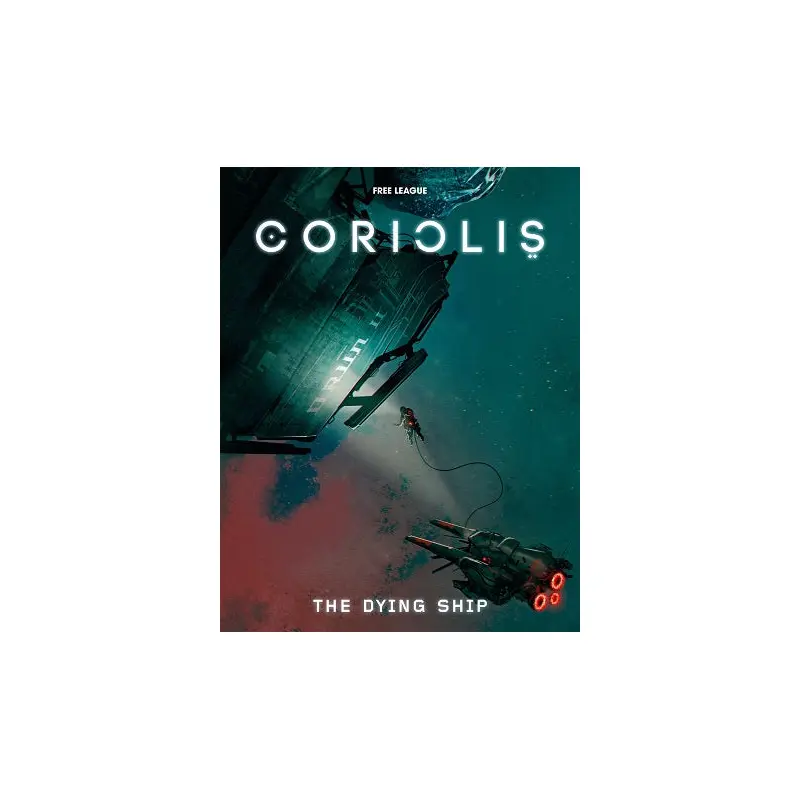 Coriolis RPG The Dying Ship