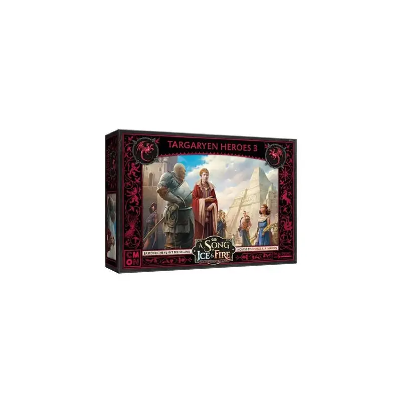 A Song of Ice and Fire - Targaryen Heroes 3