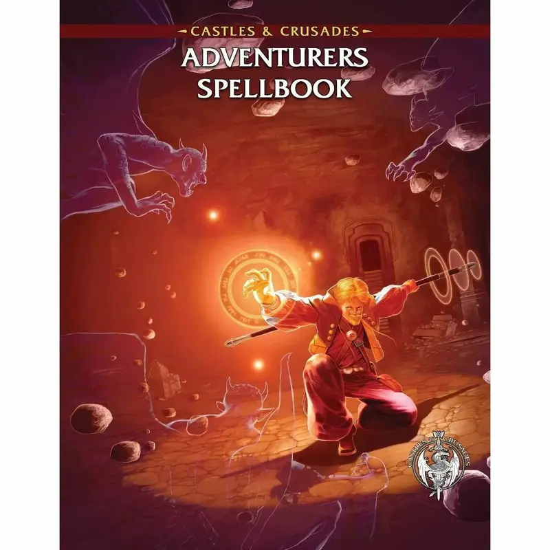 Castles & Crusades Adventurers Spellbook