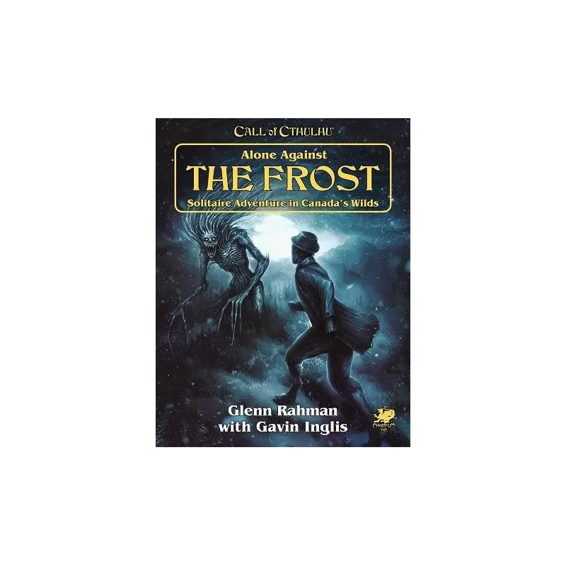 Call of Cthulhu RPG - Alone Against the Frost