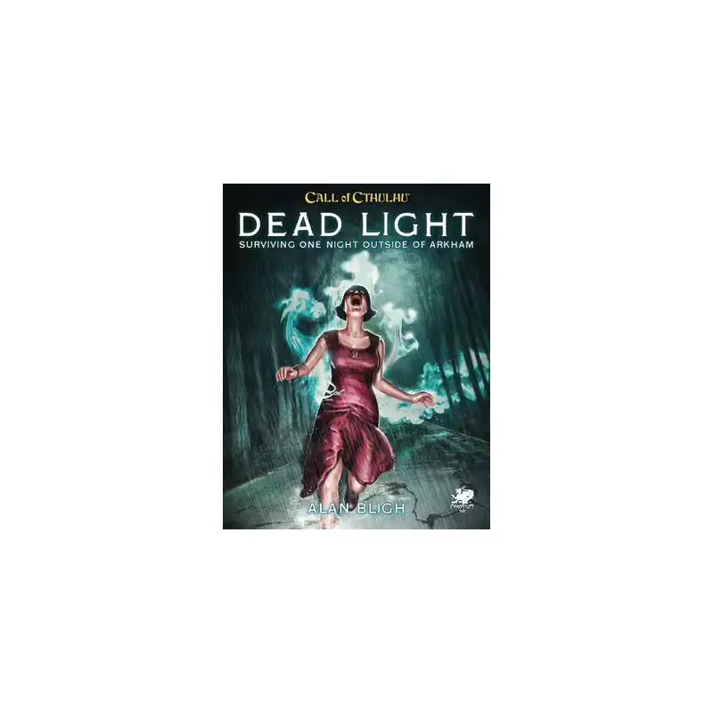 Call of Cthulhu RPG - Dead Light and Other Dark Turns