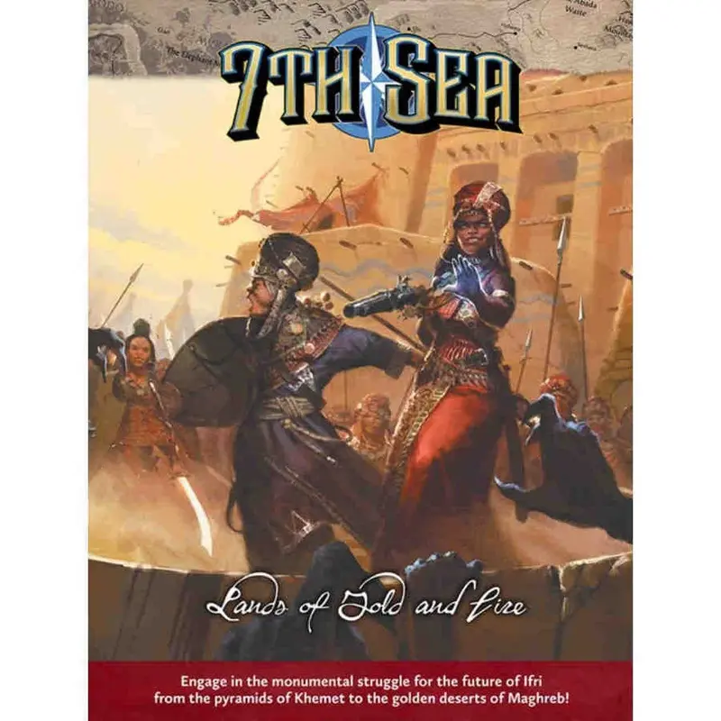 7th Sea RPG - Lands Of Gold And Fire